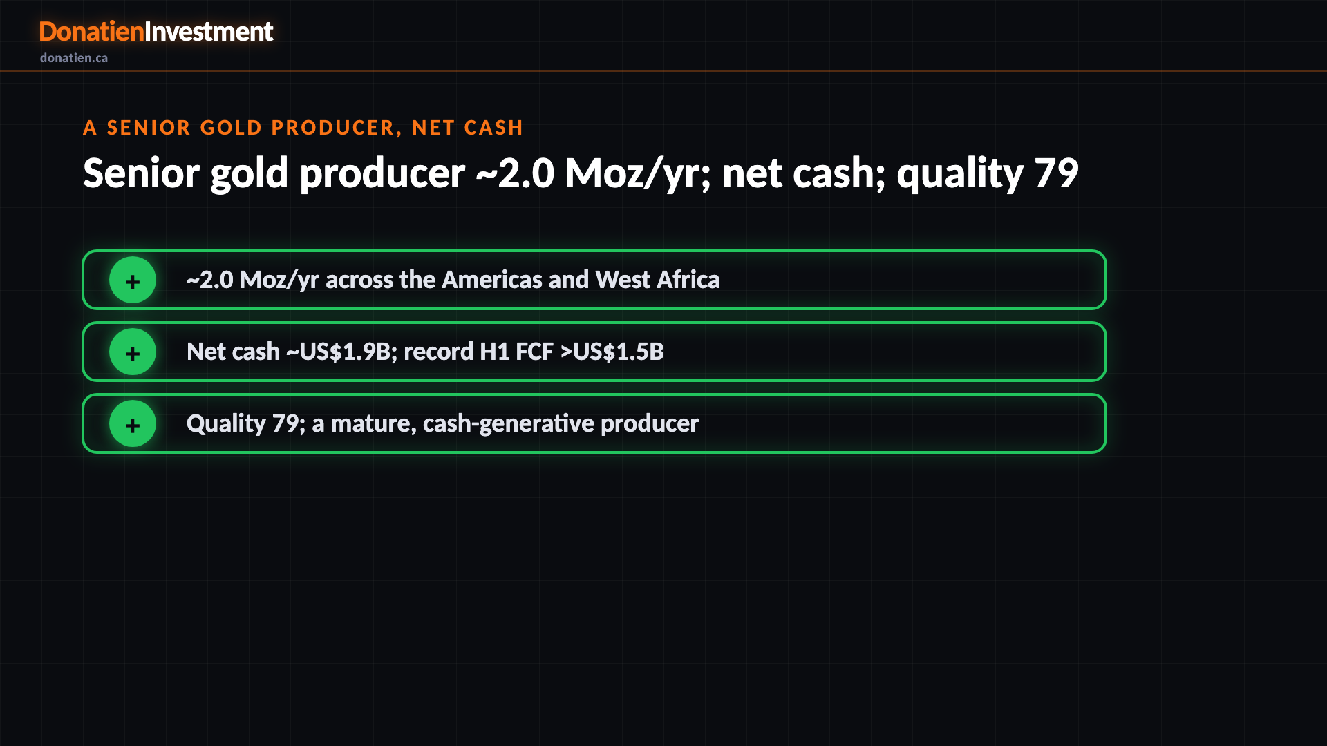 A senior gold producer, net cash