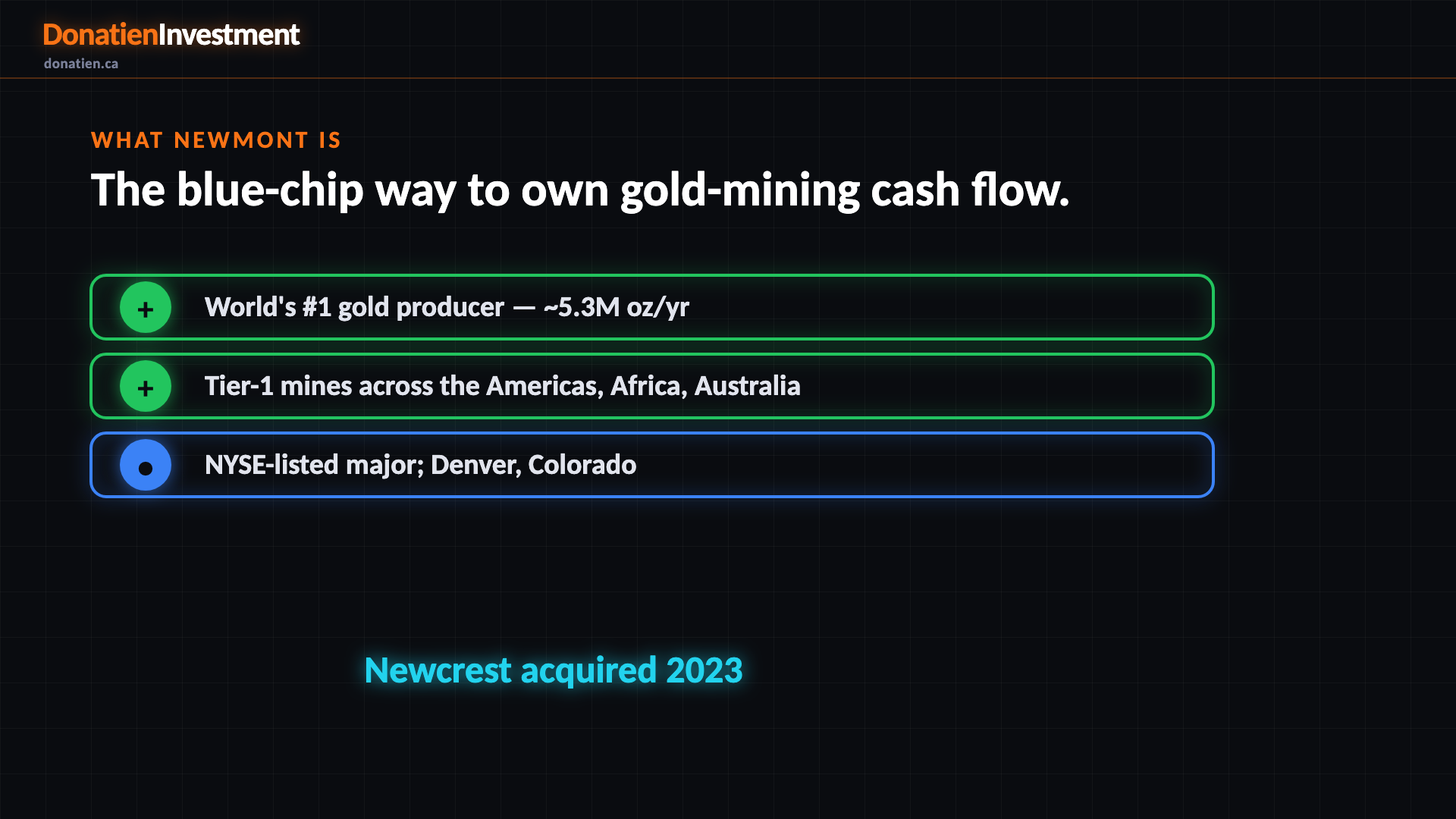 What Newmont is